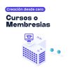 Diseño y Configuración de Cursos, Programas o Membresías